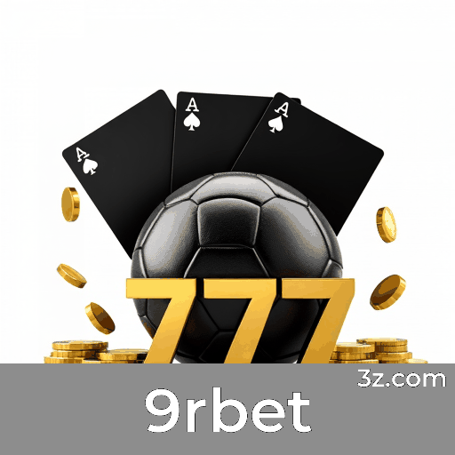 9rbet: Sua Plataforma de Apostas Confiável e Rápida